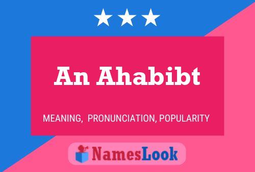 An Ahabibt Name Poster