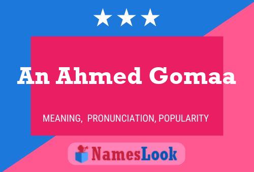 An Ahmed Gomaa Name Poster