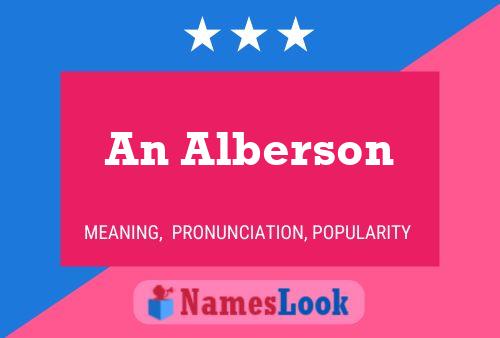 An Alberson Name Poster