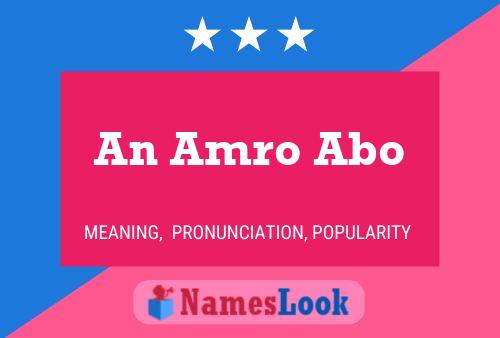 An Amro Abo Name Poster