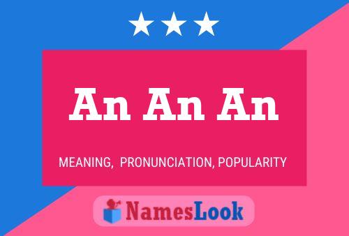 An An An Name Poster