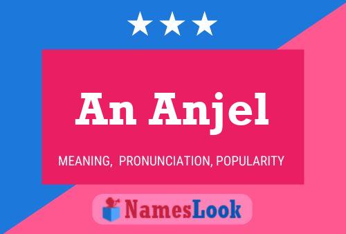 An Anjel Name Poster