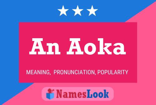 An Aoka Name Poster