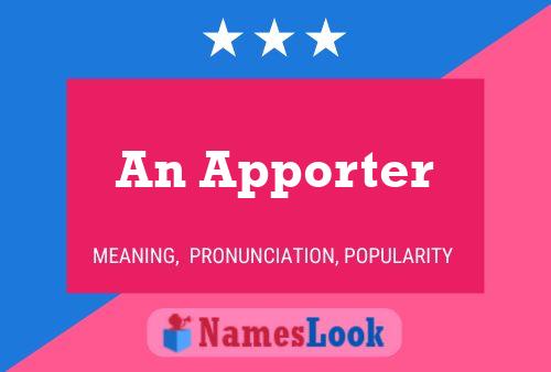 An Apporter Name Poster