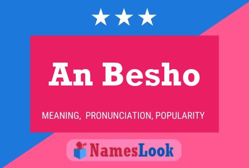 An Besho Name Poster