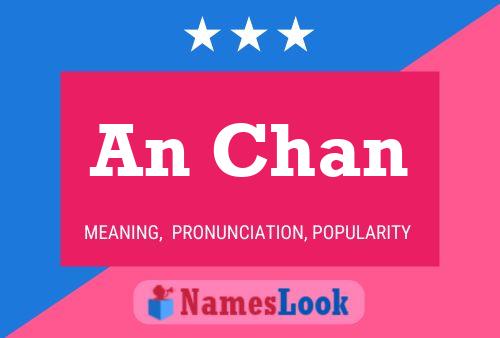 An Chan Name Poster