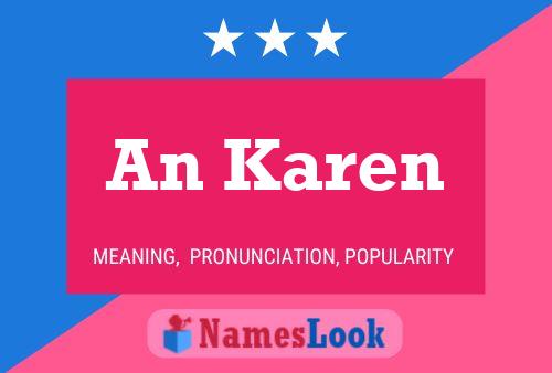 An Karen Name Poster