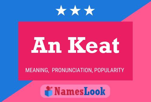 An Keat Name Poster