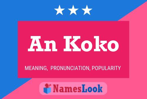 An Koko Name Poster