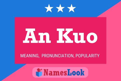 An Kuo Name Poster