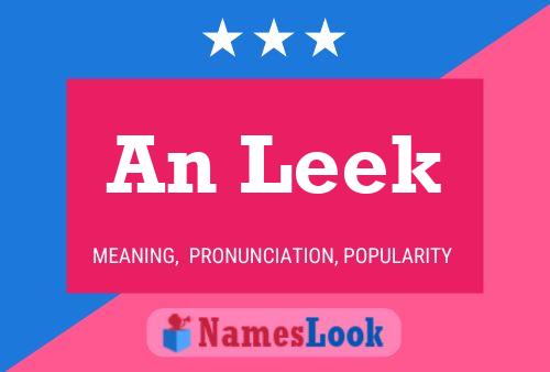 An Leek Name Poster