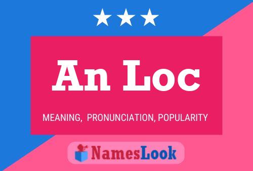 An Loc Name Poster