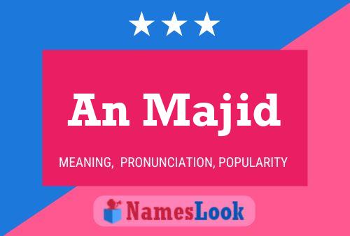 An Majid Name Poster