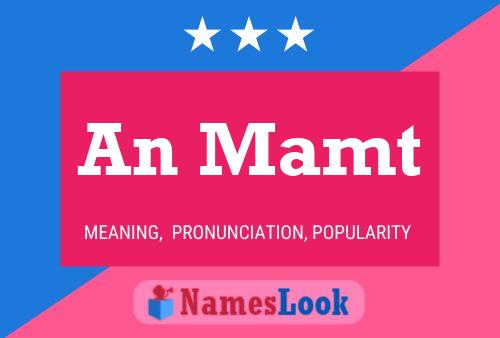 An Mamt Name Poster