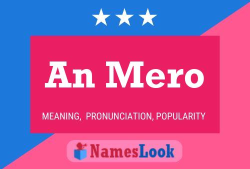 An Mero Name Poster