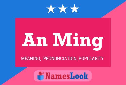 An Ming Name Poster