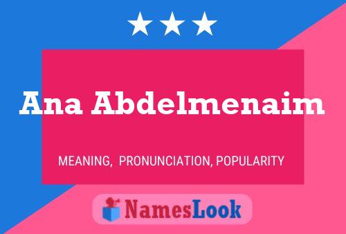 Ana Abdelmenaim Name Poster