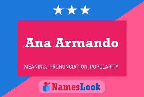 Ana Armando Name Poster