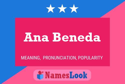 Ana Beneda Name Poster