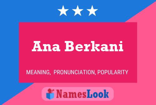 Ana Berkani Name Poster