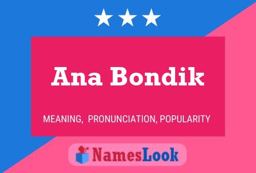 Ana Bondik Name Poster