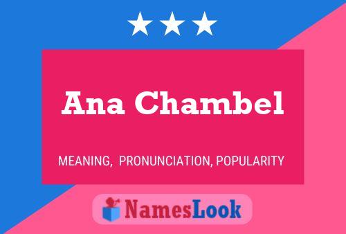 Ana Chambel Name Poster