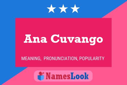 Ana Cuvango Name Poster