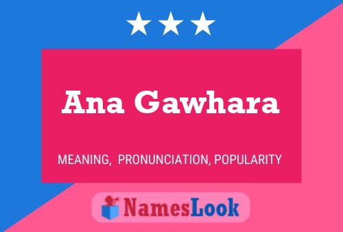 Ana Gawhara Name Poster