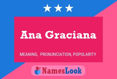 Ana Graciana Name Poster