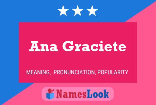 Ana Graciete Name Poster