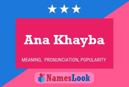 Ana Khayba Name Poster