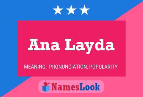 Ana Layda Name Poster