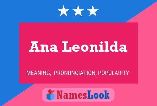 Ana Leonilda Name Poster