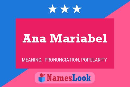 Ana Mariabel Name Poster