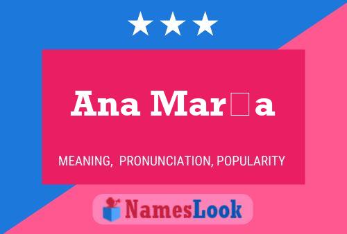 Ana María Name Poster