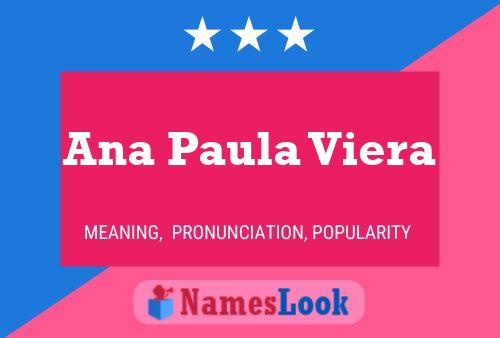 Ana Paula Viera Name Poster