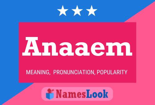 Anaaem Name Poster