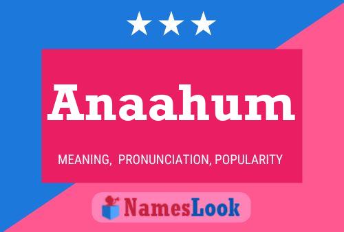 Anaahum Name Poster