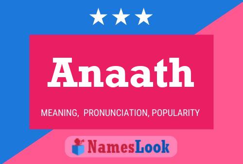 Anaath Name Poster