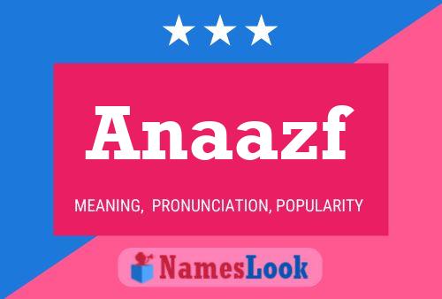 Anaazf Name Poster