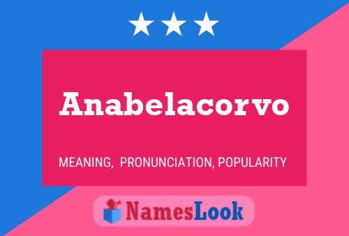 Anabelacorvo Name Poster