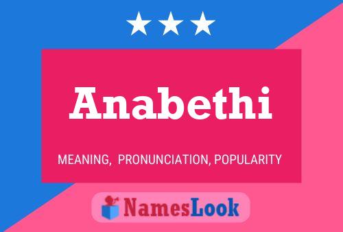 Anabethi Name Poster