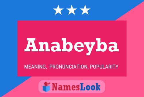 Anabeyba Name Poster