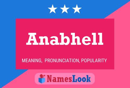 Anabhell Name Poster