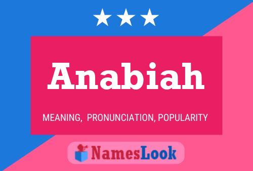 Anabiah Name Poster