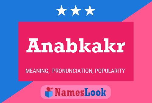 Anabkakr Name Poster