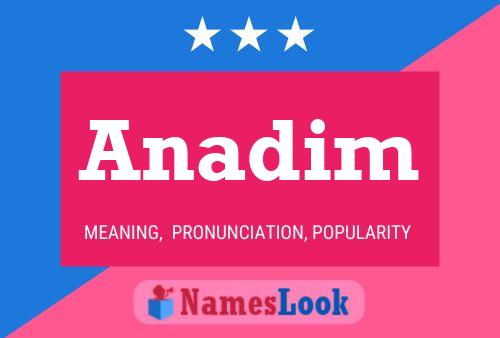 Anadim Name Poster