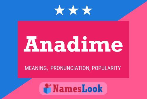 Anadime Name Poster