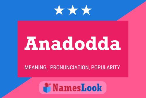 Anadodda Name Poster