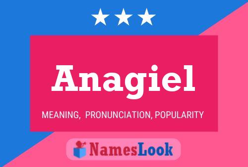 Anagiel Name Poster